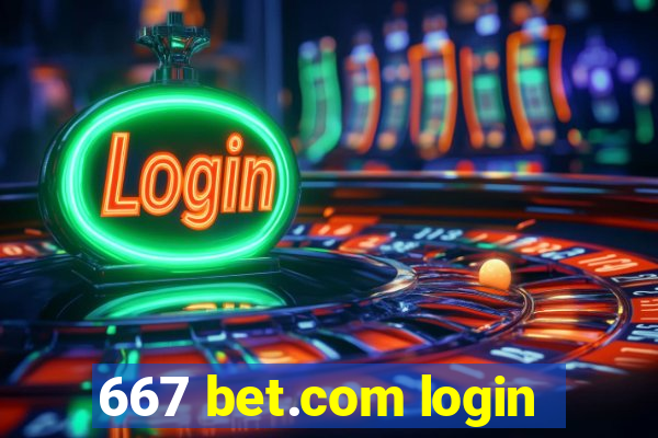 667 bet.com login